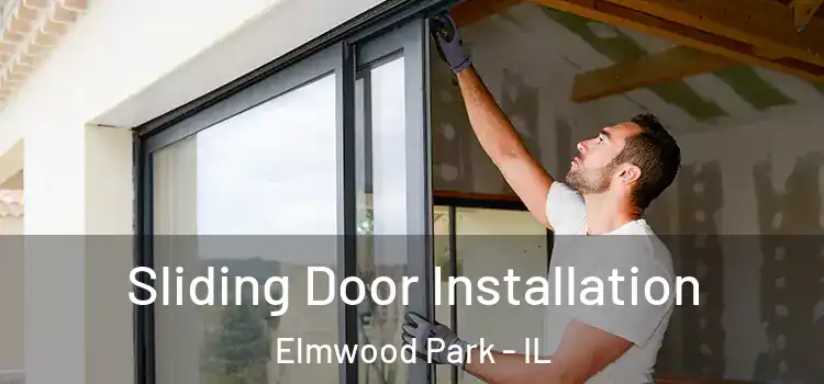 Sliding Door Installation Elmwood Park - IL